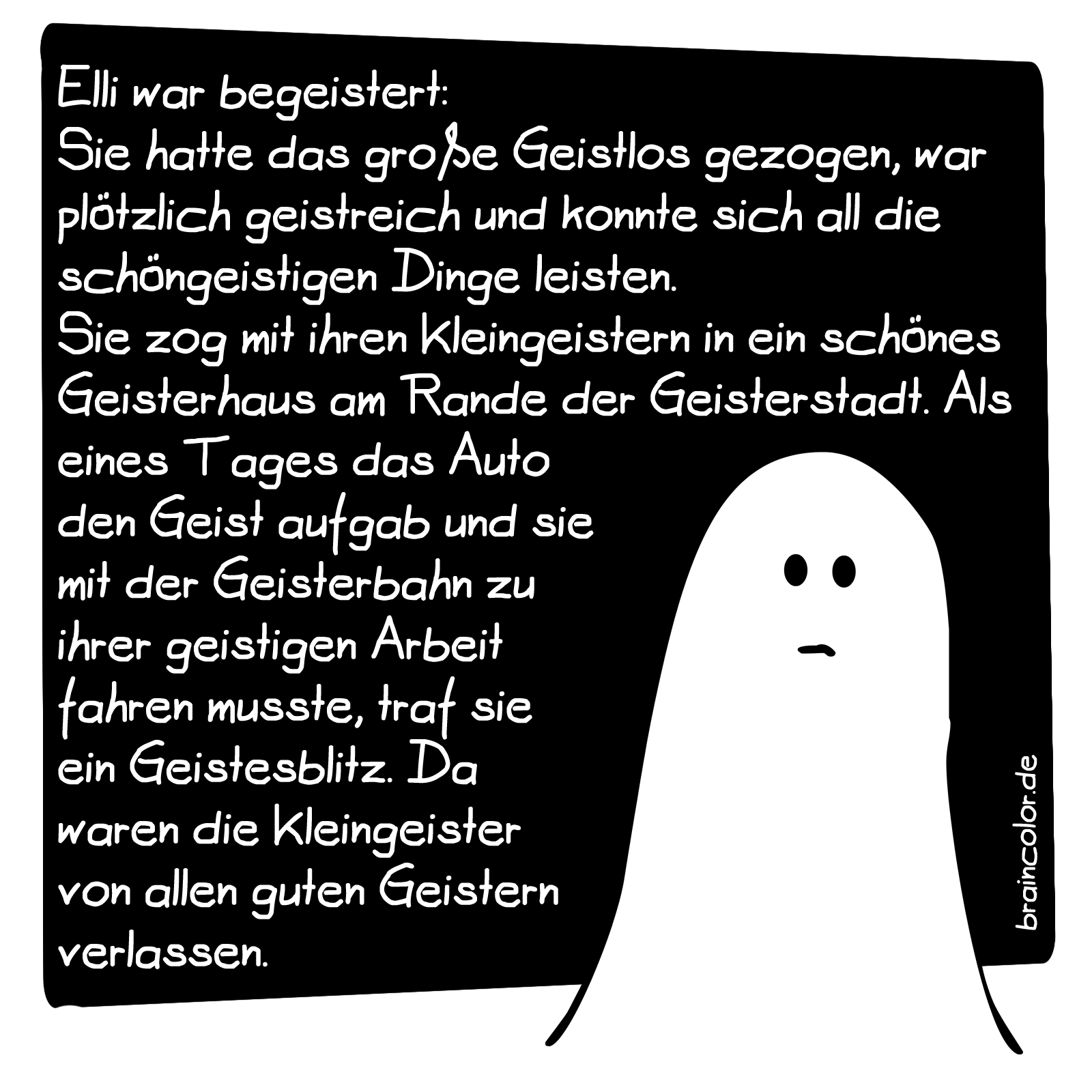 Geistergeschichte - braincolor