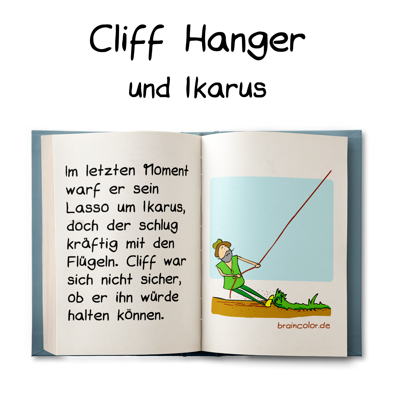 Cliff Hanger und Ikarus